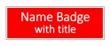 White on red badge - Name and title