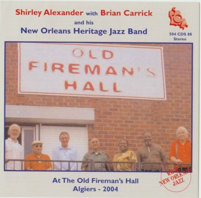 Shirley Alexander With Brian Carricks New Orleans Heritage Band                                                                                                                                                                                                