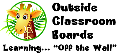 Outside Classroom Boards
