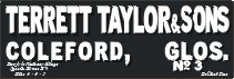 Terrett Taylor, Coleford.