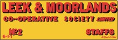 Leek and Moorlands Co-operative Society.