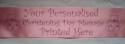 1m Light Pink baby girl baptism, christening day or naming day custom printed satin ribbon banner 100mm wide