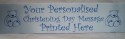 1M Light Blue custom printed personalised baptism, christening day or naming day satin ribbon banner 100mm wide