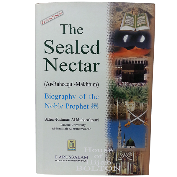The Sealed Nectar (Biography of th Noble Prophet pbuh)